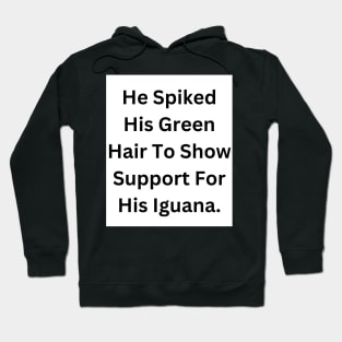 Iguana Hoodie